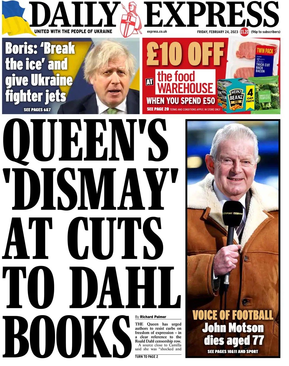 The headline on the front page of the Daily Express reads 'Queen's "dismay" at cuts to Dahl books'